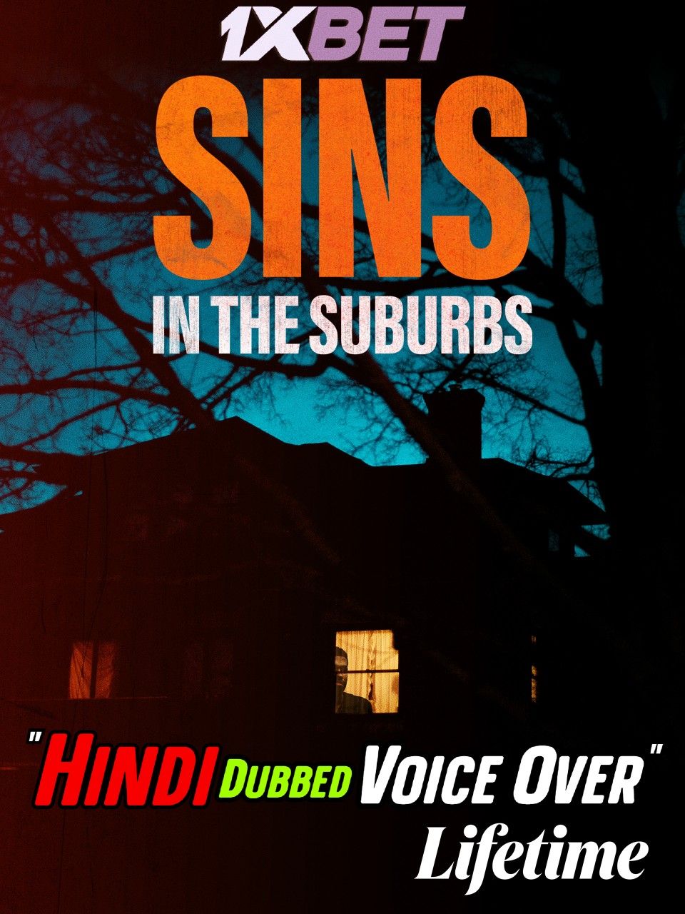 Sins in the Suburbs (2022) Hindi [Voice Over] Dubbed HDRip download full movie